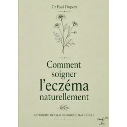 COMMENT SOIGNER L'ECZEMA NATURELLEMENT