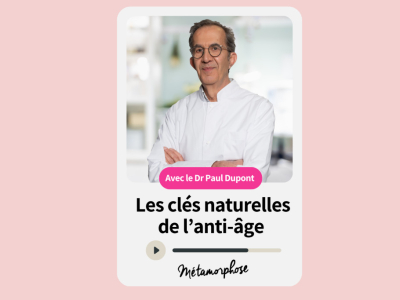 Docteur Dupont : Les clés naturelles de l'anti-âge (Podcast)